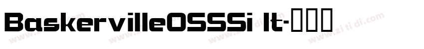 BaskervilleOSSSi It字体转换